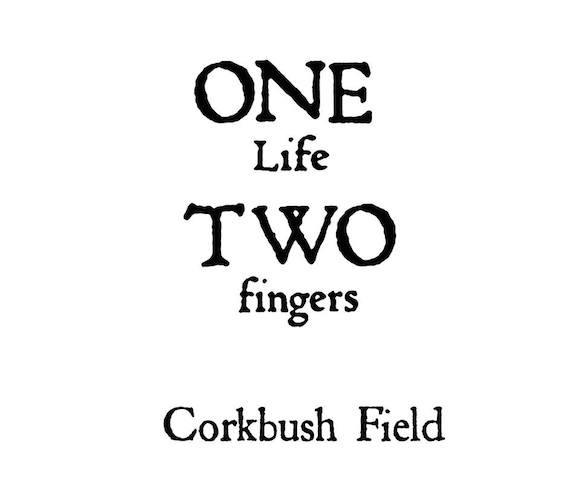 One Life Two Fingers